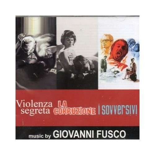 Cover for Giovanni Fusco · I Sovversivi / La Corruzione (CD) (2012)