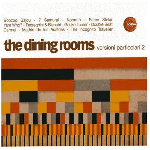 Dining Rooms · Versioni Particolari 2 (CD) [Digipak] (2006)