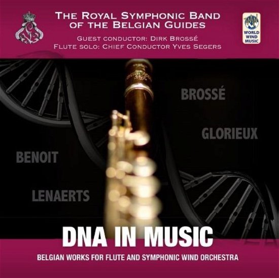 Dna in Music - Royal Symphonic Band Of The Belgian Guides - Musik - MIRASOUND - 8713604002135 - 26. november 2021