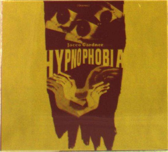 Hypnophobia - Jacco Gardner - Musik - EXCELSIOR - 8714374964135 - 30. april 2015