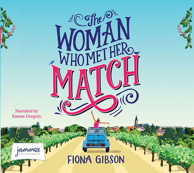 Cover for Fiona Gibson · Woman Who Met Her Match Li CD (N/A) (2017)