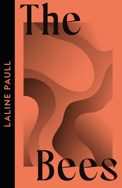 Laline Paull · The Bees - Collins Modern Classics (Paperback Bog) (2024)