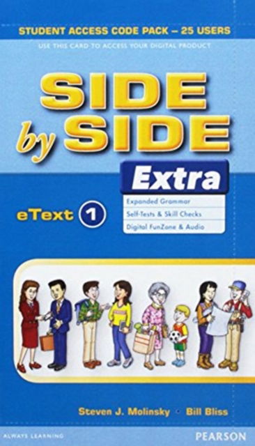 Cover for Steven Molinsky · Side By Side Extra 1 - eText Student Access Code Pack - 25 users (N/A) (2018)