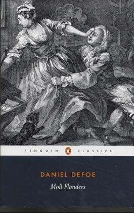 The Fortunes and Misfortunes of the Famous Moll Flanders - Daniel Defoe - Libros - Penguin Books Ltd - 9780140433135 - 25 de mayo de 1989