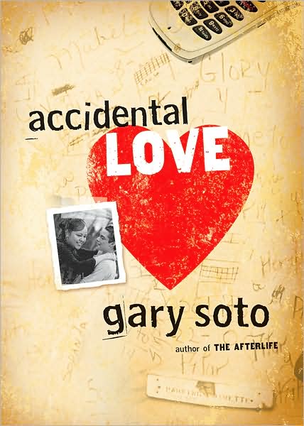 Cover for Soto Gary Soto · Accidental Love (Paperback Book) (2008)