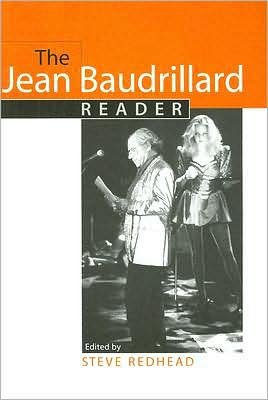 Cover for Jean Baudrillard · The Jean Baudrillard Reader - European Perspectives: a Series in Social Thought and Cultural Criticism (Paperback Book) (2008)