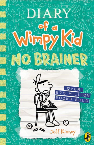 Diary of a Wimpy Kid: No Brainer (Book 18) - Diary of a Wimpy Kid - Jeff Kinney - Kirjat - Penguin Random House Children's UK - 9780241583135 - tiistai 24. lokakuuta 2023