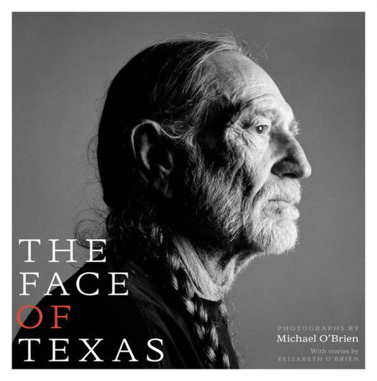 Cover for Michael O'Brien · The Face of Texas (Paperback Book) (2014)