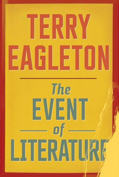 Cover for Terry Eagleton · The Event of Literature (Paperback Book) (2013)