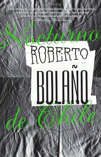 Cover for Roberto Bolaño · Nocturno De Chile (Vintage Espanol) (Spanish Edition) (Taschenbuch) [Spanish, 8th Ed. edition] (2017)