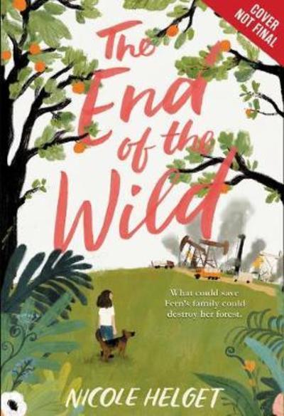 Cover for Nicole Helget · The End of the Wild (Paperback Book) (2018)