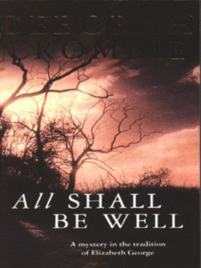 Cover for Deborah Crombie · All Shall be Well (Paperback Book) [New edition] (1996)