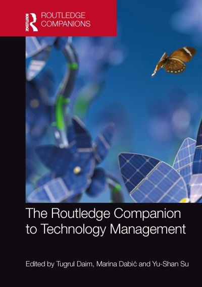 Cover for Tugrul Daim · The Routledge Companion to Technology Management - Routledge Companions in Business, Management and Marketing (Hardcover bog) (2022)