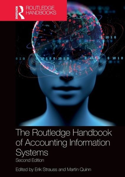 The Routledge Handbook of Accounting Information Systems - Routledge International Handbooks -  - Bøger - Taylor & Francis Ltd - 9780367678135 - 27. maj 2024