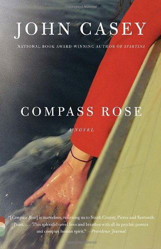 Cover for John Casey · Compass Rose - Vintage Contemporaries (Paperback Book) [Reprint edition] (2011)