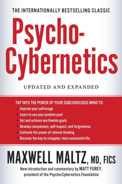 Cover for Maltz, Maxwell (Maxwell Maltz) · Psycho-Cybernetics (Paperback Book) [Updated, Expanded Ed. edition] (2015)