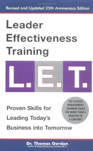 Cover for Thomas Gordon · Leader Effectiveness Training: L.e.t. (Revised): &quot;L.e.t.&quot; (Hardcover Book) [Revised edition] (2001)