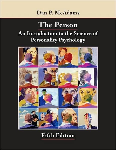 Cover for McAdams, Dan P. (Northwestern University) · The Person: An Introduction to the Science of Personality Psychology (Hardcover Book) (2009)