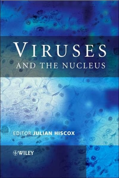 Cover for JA Hiscox · Viruses and the Nucleus (Pocketbok) (2006)