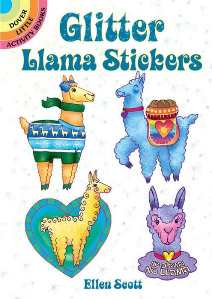 Glitter Llama Stickers - Little Activity Books - Ellen Scott - Książki - Dover Publications Inc. - 9780486829135 - 26 października 2018