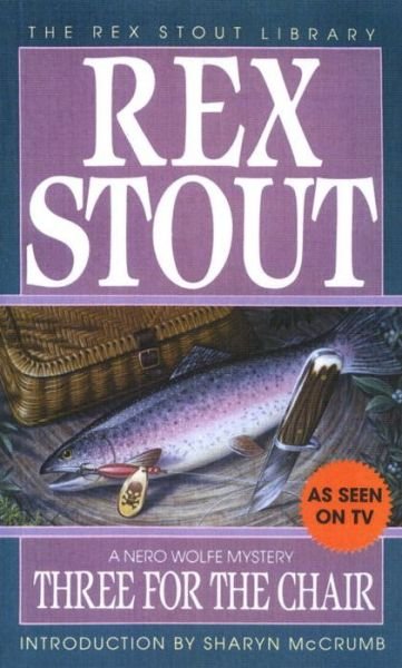 Cover for Rex Stout · Three for the Chair - Nero Wolfe (Paperback Book) (1994)