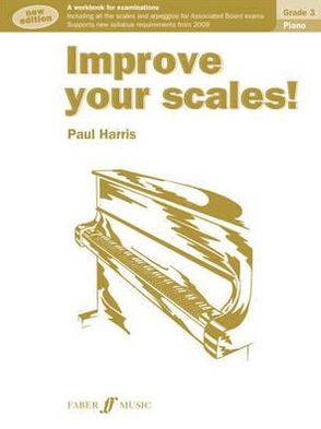 Cover for Paul Harris · Improve your scales! Piano Grade 3 - Improve Your Scales! (Paperback Book) [New edition] (1998)