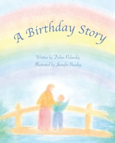 Cover for Debra R Polansky · A Birthday Story (Paperback Book) (2020)