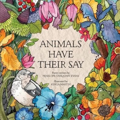 Cover for Penelope T Evans · Animals Have Their Say (Taschenbuch) (2021)