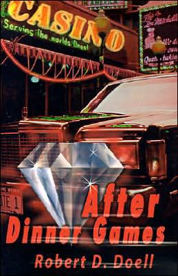 After Dinner Games - Robert Doell - Books - iUniverse - 9780595125135 - September 1, 2000