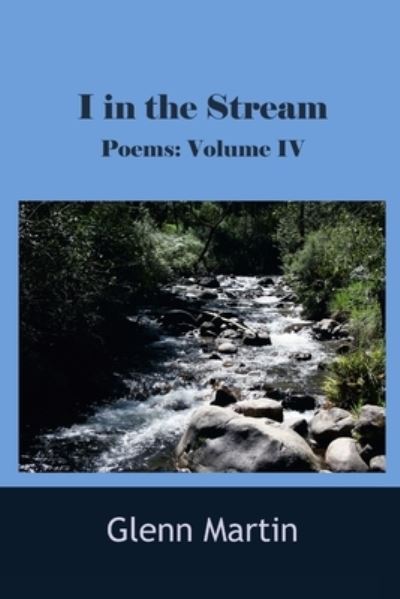 Cover for Glenn Martin · I in the stream (Paperback Book) (2017)