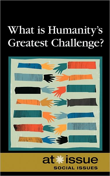 Cover for Roman Espejo · What is humanity's greatest challenge? (Book) (2010)