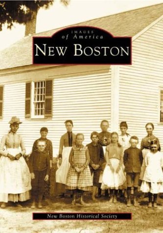 Cover for New Boston Historical Society · New Boston (Nh) (Images of America) (Paperback Bog) (2004)