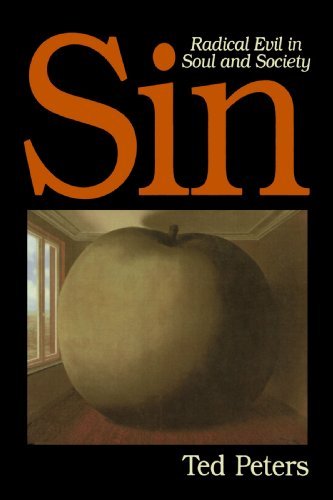 Cover for Mr. Ted Peters · Sin: Radical Evil in Soul and Society (Paperback Book) [English Language edition] (1994)