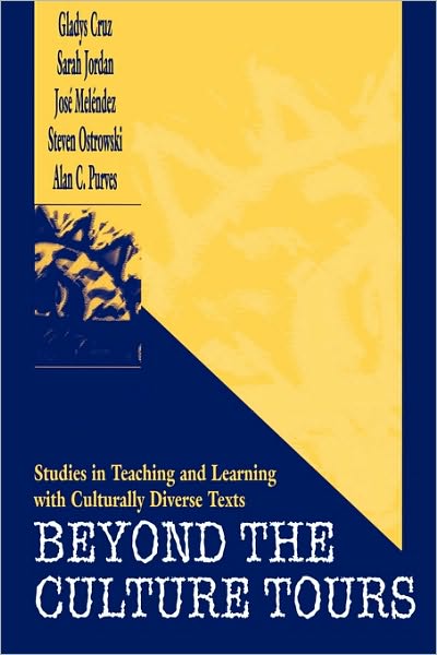 Cover for Gladys Cruz · Beyond the Culture Tours: Studies in Teaching and Learning With Culturally Diverse Texts (Paperback Book) (1997)