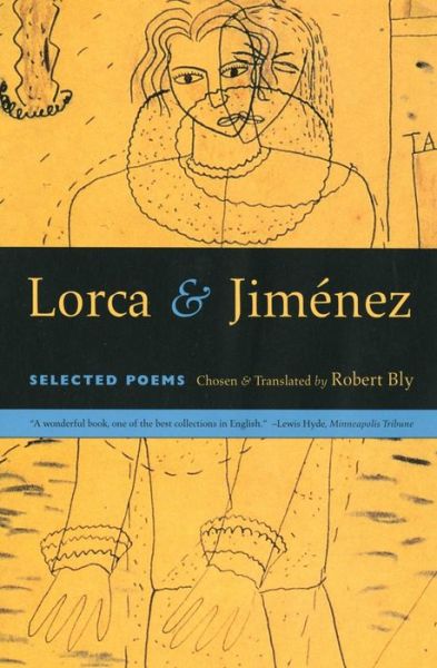 Cover for Robert W Bly · Lorca &amp; Jimenez: Selected Poems (Paperback Book) (1997)