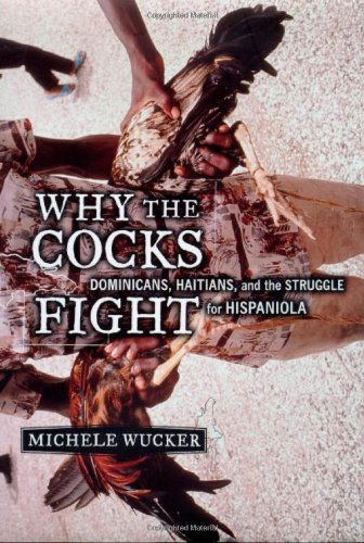 Cover for Michelle Wucker · Why the Cocks Fight (Paperback Book) [First edition] (2000)