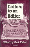 Letters to an Editor - Mark Fisher - Livres - Carcanet Pr - 9780856358135 - 1 novembre 1989