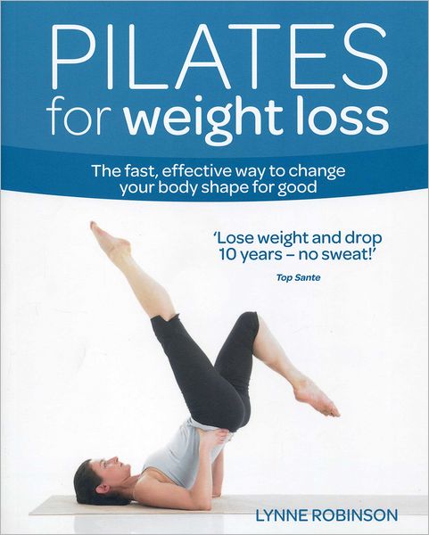 Cover for Lynne Robinson · Pilates for Weight Loss (Paperback Book) (2011)