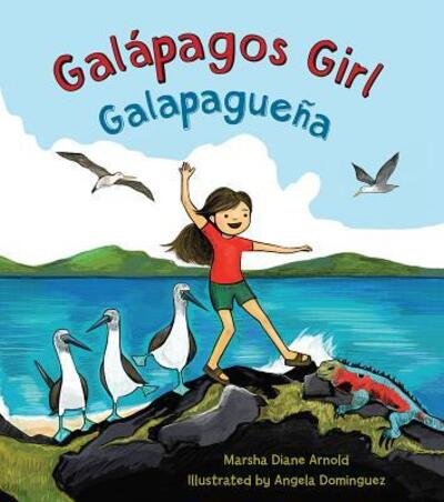 Cover for Marsha Diane Arnold · Galápagos girl (Book) [First edition. edition] (2018)
