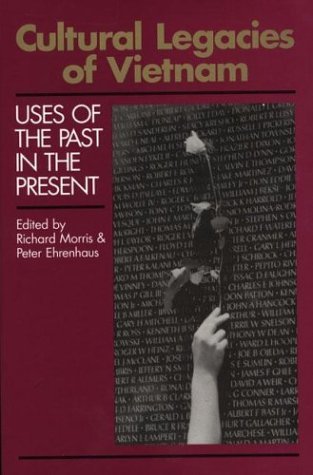 Cover for Richard Morris · Cultural Legacies of Vietnam: Uses of the Past in the Present (Pocketbok) (1990)