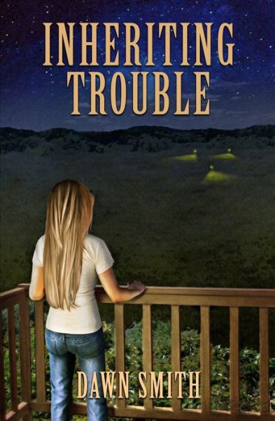 Cover for Dawn Smith · Inheriting Trouble (Paperback Book) (2019)