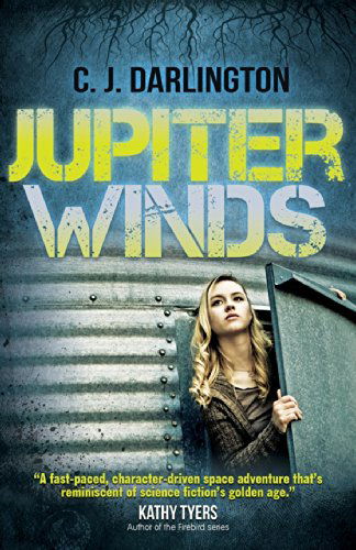 Cover for C J Darlington · Jupiter Winds (Paperback Book) (2014)