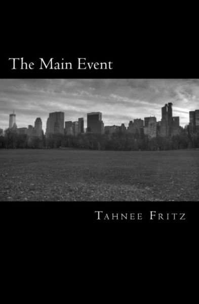 Cover for Tahnee Fritz · The Main Event: the Human Race Book 3 (Paperback Book) (2015)