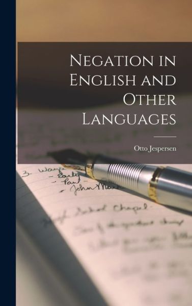 Cover for Otto Jespersen · Negation in English and Other Languages (Bok) (2022)