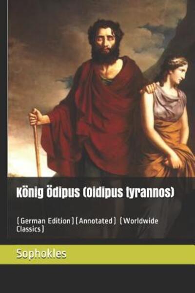 Cover for Sophokles · K nig dipus (Oidipus Tyrannos) (Paperback Book) (2019)