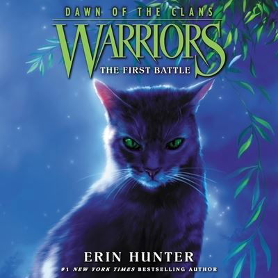 Cover for Erin Hunter · Warriors: Dawn of the Clans #3: The First Battle (CD) (2020)