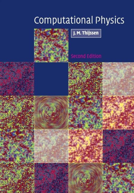 Cover for Thijssen, Jos (Technische Universiteit Delft, The Netherlands) · Computational Physics (Taschenbuch) [2 Revised edition] (2013)