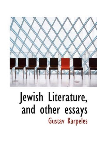 Cover for Gustav Karpeles · Jewish Literature, and Other Essays (Paperback Book) (2009)