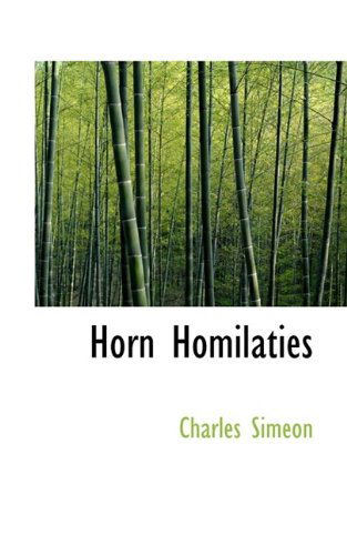 Cover for Charles Simeon · Horn Homilaties (Hardcover Book) (2009)