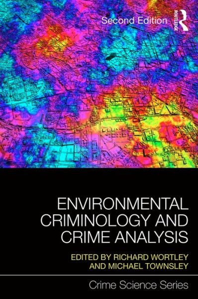 Cover for Wortley · Environmental Criminology and Crime Analysis - Crime Science Series (Paperback Bog) (2016)